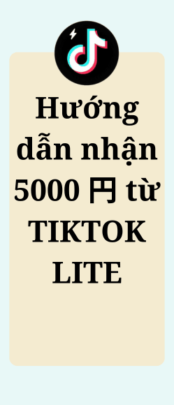 Đăng ký Tiktok Lite Japan nhận ngay 5000 Point