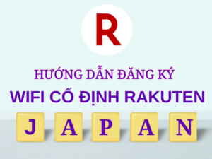 Đăng Ký Wifi Cố Định Rakuten